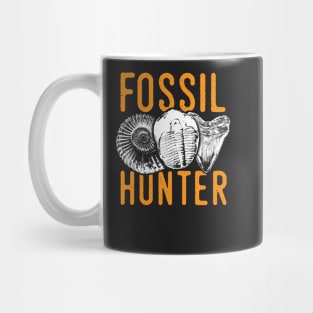 Fossil hunter tshirt - great for rockhounds & paleontologists Mug